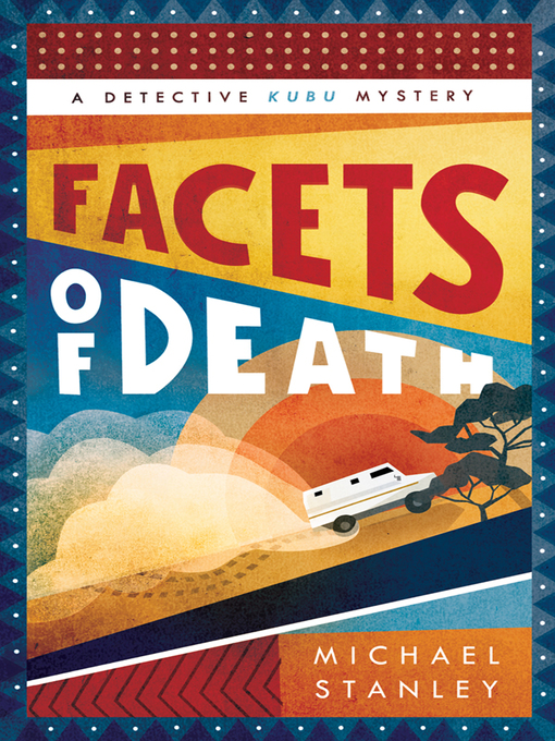 Title details for Facets of Death by Michael Stanley - Available